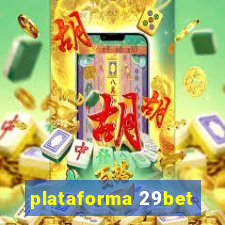 plataforma 29bet